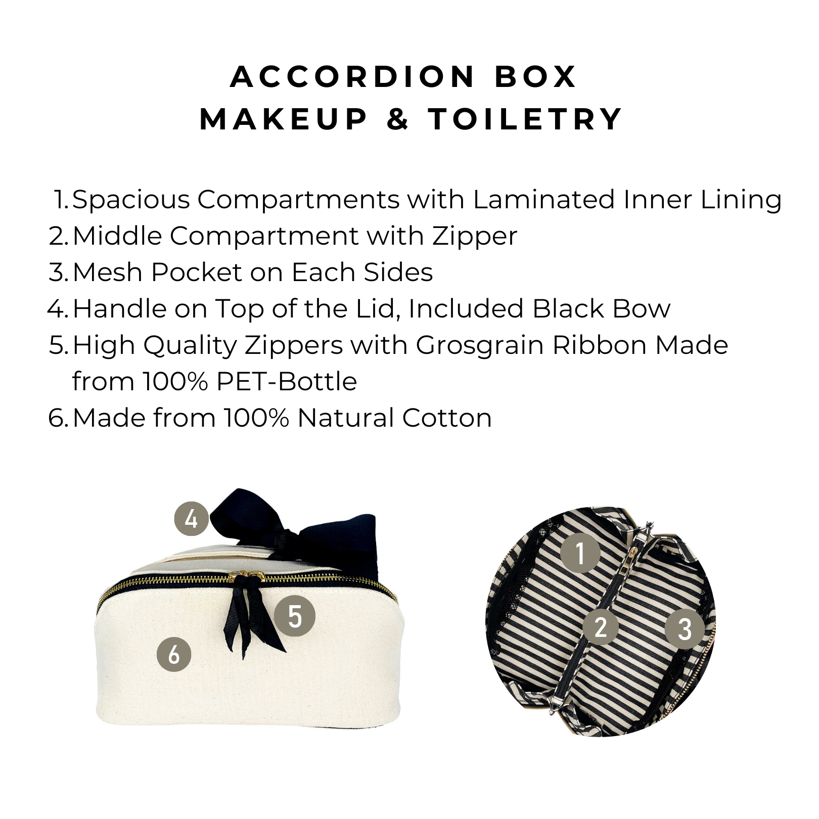 Bag-all Accordion Box Makeup & Toiletry case with spacious compartments, mesh pockets, black bow detail, and eco-friendly PET-bottle zippers. Natural cotton construction with striped lining.