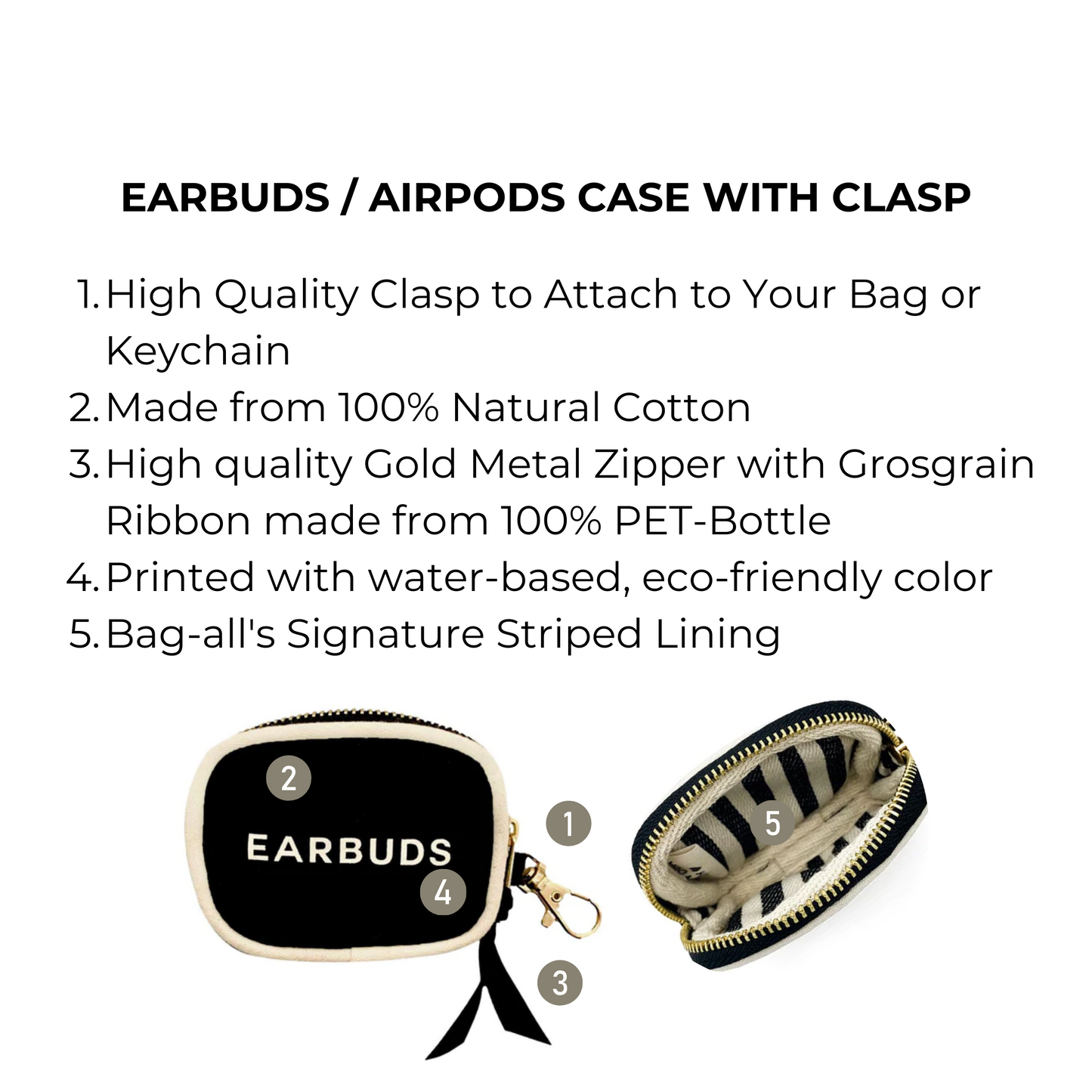 Bag-all Black Cotton Earbuds/Airpods Case with Clasp featuring gold metal zipper, striped interior lining, and convenient attachment hook for bags and keychains. Eco-friendly, protective storage solution.