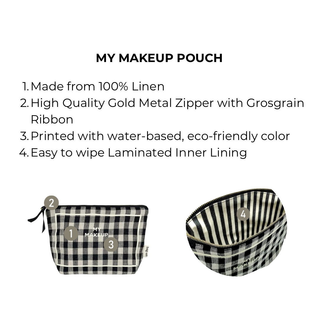 Bag-all My Makeup Pouch in black and white gingham pattern, featuring 100% linen construction, spill-proof laminated interior, and gold metal zipper. Travel-sized cosmetic organizer with striped lining.
