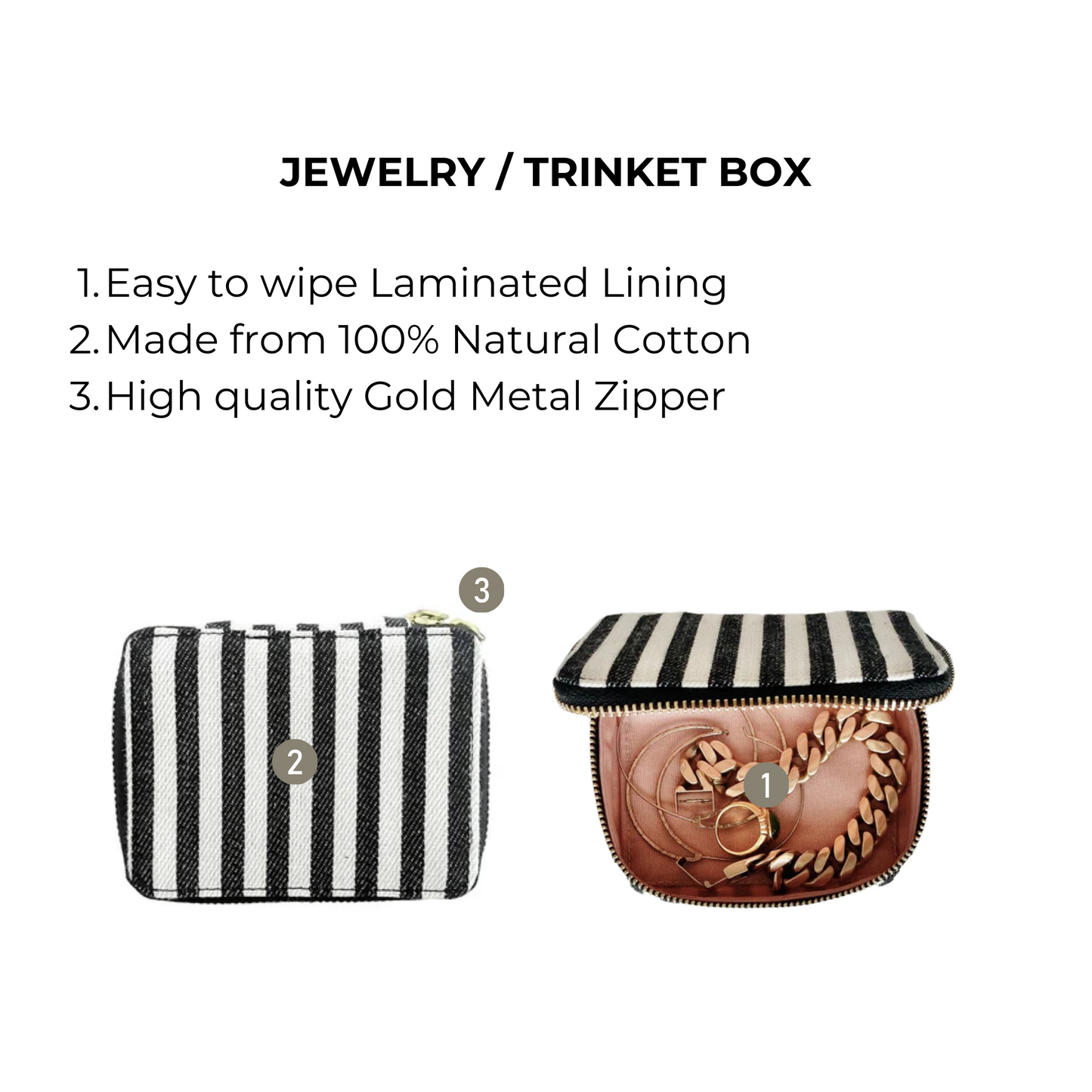 Bag-all Jewelry/Trinket Box in classic black and white stripes with gold zipper, compact size, cotton material and laminated lining. Perfect for organizing small accessories.