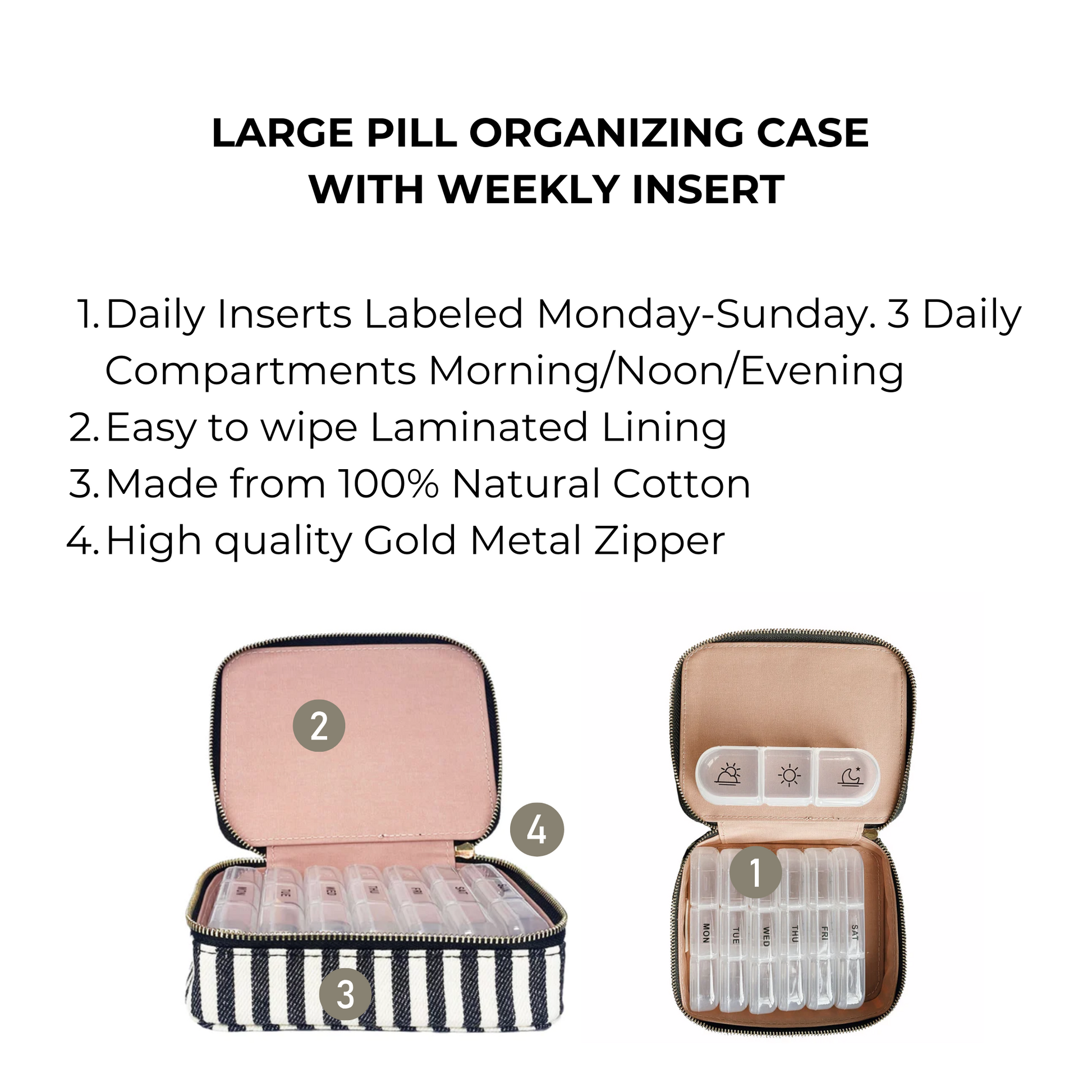 Bag-all Large Pill Travel Case with Striped Design features daily organizer inserts, laminated lining, and gold zipper. Cotton case with morning/noon/evening compartments for medication management.