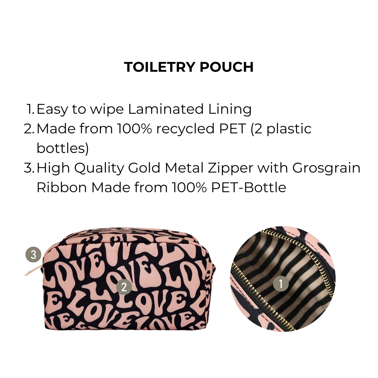 Bag-all Toiletry Pouch with pink and black love pattern, eco-friendly recycled PET material, gold zipper, striped waterproof interior lining, perfect for travel organization