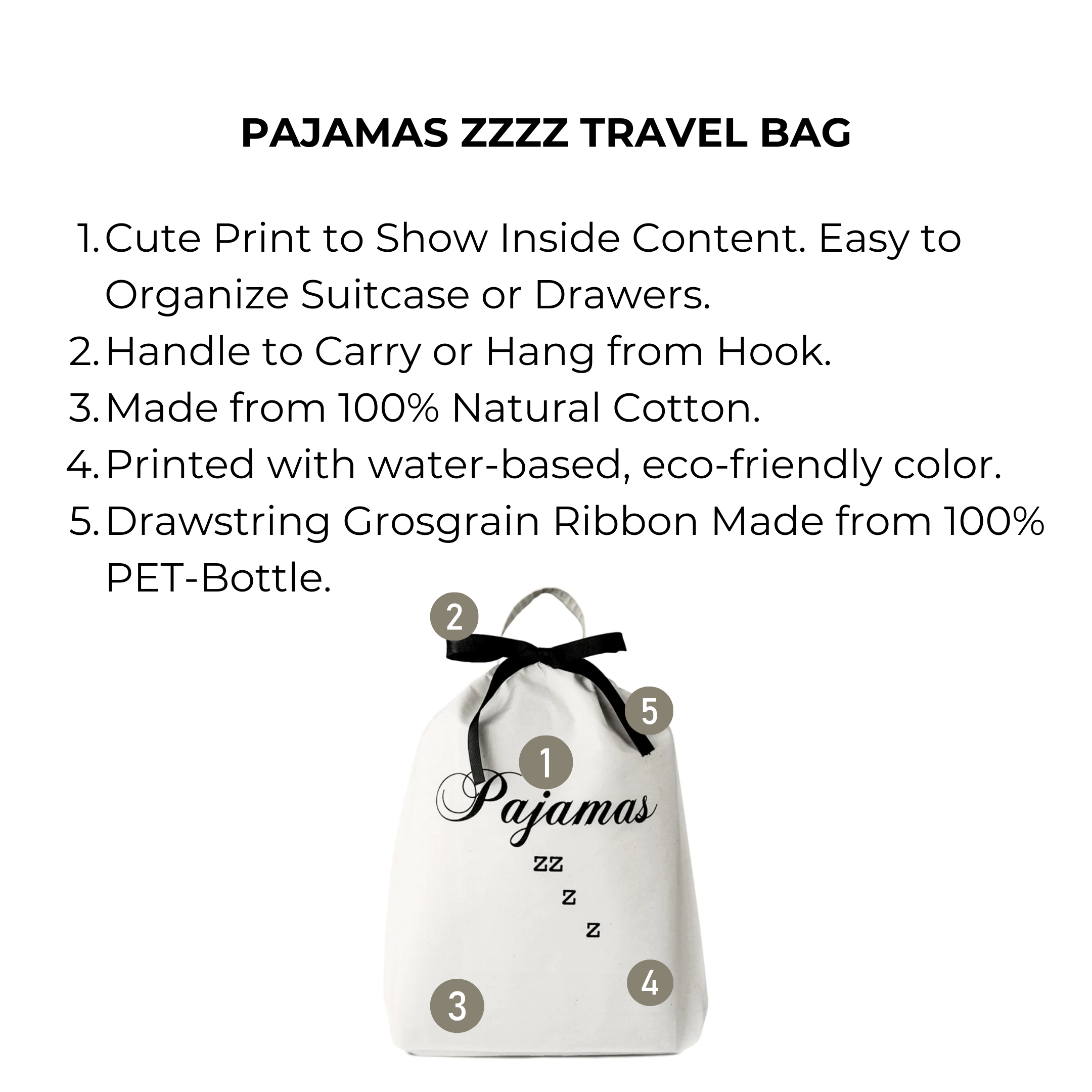 Bag-all Pajamas Zzzz Travel Bag in cream cotton with black text, featuring drawstring closure, hanging handle, and eco-friendly print, perfect for organizing sleepwear while traveling