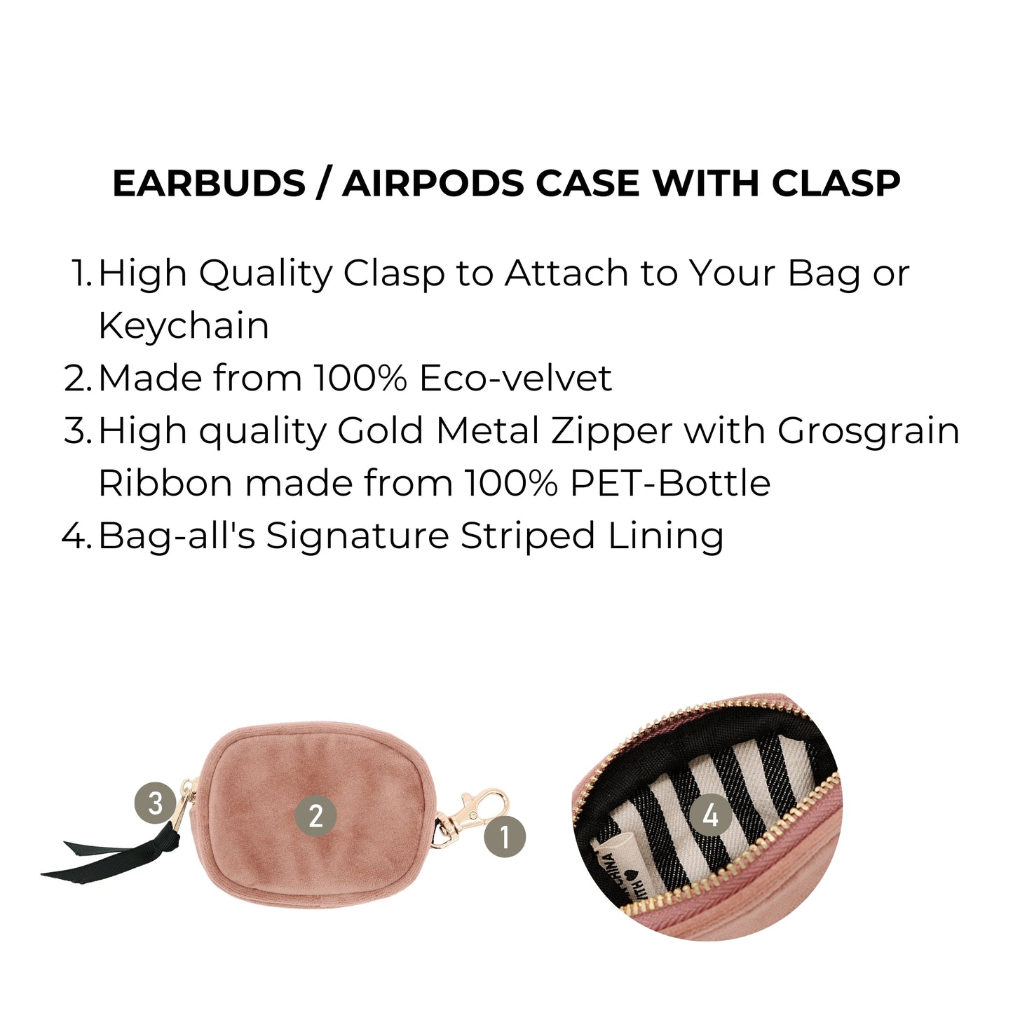 Bag-all pink eco-velvet earbud case with gold clasp and zipper, featuring signature striped lining. Sustainable accessory for AirPods storage and protection, ideal for everyday organization.